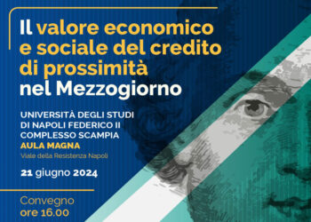 «Il valore del credito di prossimità»: appuntamento alla Federico II