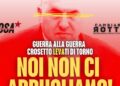 Osa e Cambiare Rotta ‘guerra alla guerra, non ci arruoliamo’