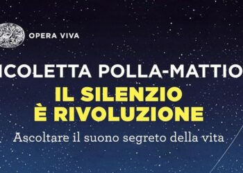 Pace, pensiero ed empatia, il silenzio è rivoluzione