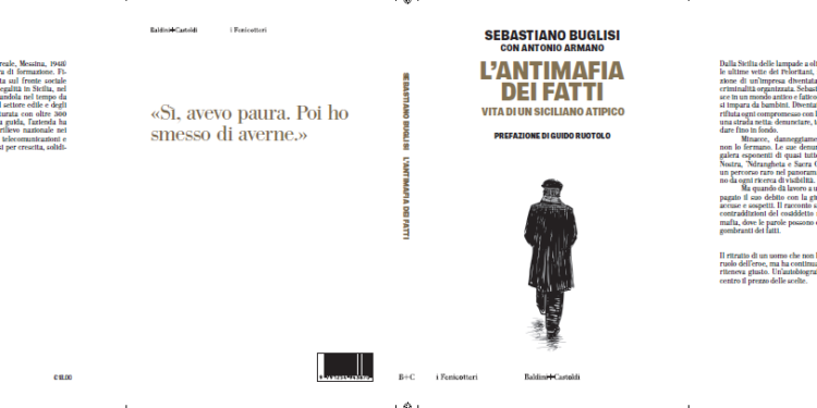 Buglisi racconta la sua sfida alla mafia, esce ‘L’Antimafia dei fatti’