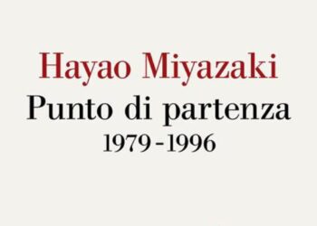 Arriva in libreria ‘Hayao Miyazaki. Punto di partenza 1979-1996’