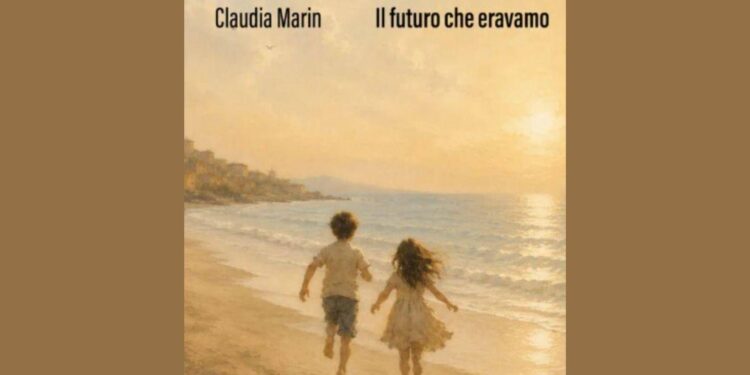 ‘Il futuro che eravamo’, nelle librerie arriva il terzo romanzo della giornalista Claudia Marin