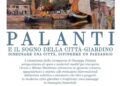 Arte, a Cervia una mostra su Palanti e il sogno della città-giardino